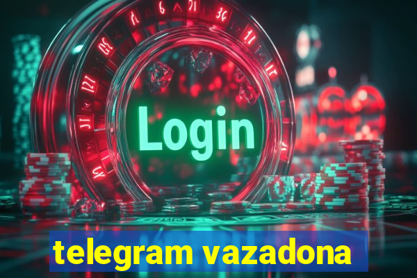 telegram vazadona